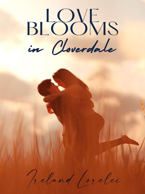 cover image of Love Blooms In Cloverdale